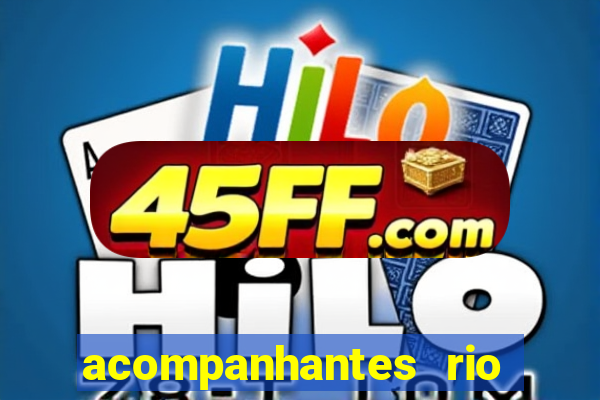 acompanhantes rio de janeiro